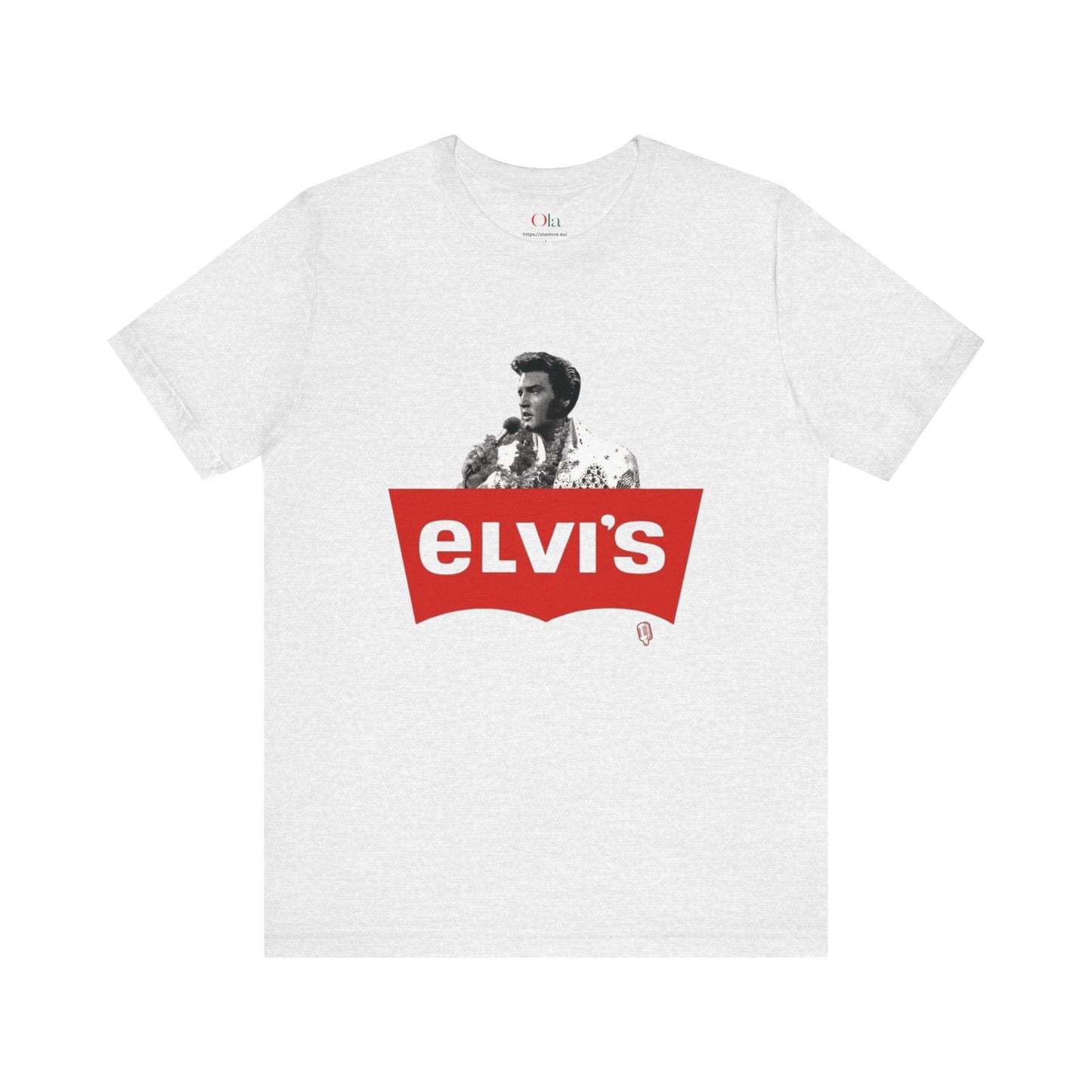 Elvis T - Shirt - Perfect Gifts with Funny Quotes - Ola