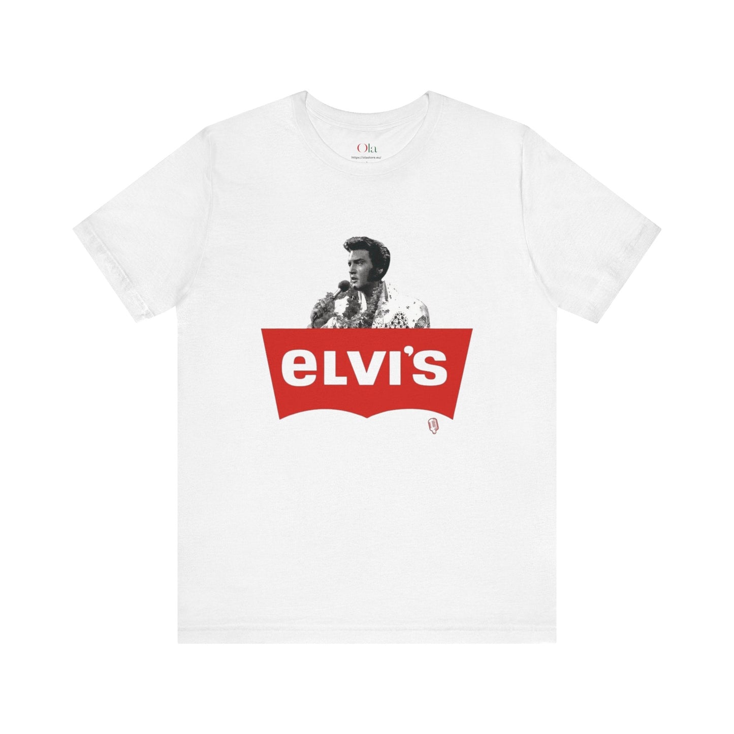 Elvis T - Shirt - Perfect Gifts with Funny Quotes - Ola