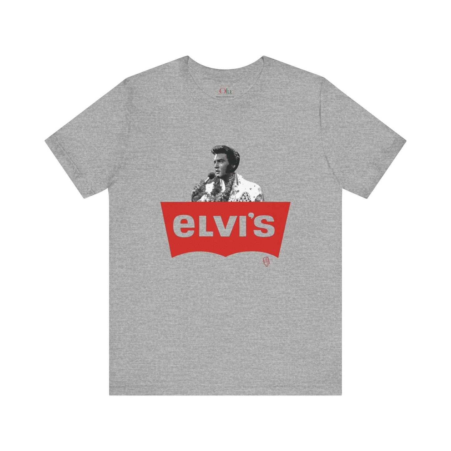 Elvis T - Shirt - Perfect Gifts with Funny Quotes - Ola