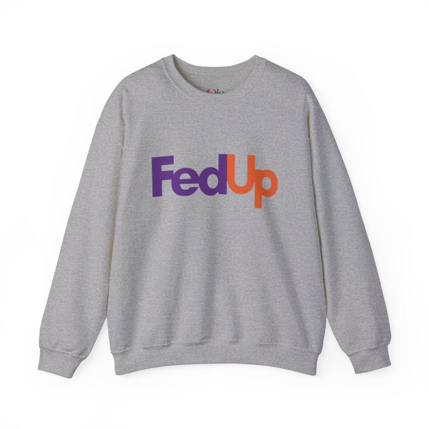 Funny Quotes Gifts - Funny Parody FedEx Sweatshirt featuring clever sayings and unique humor.